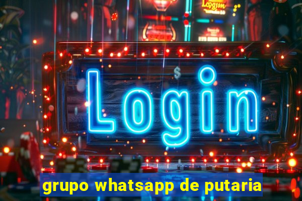 grupo whatsapp de putaria